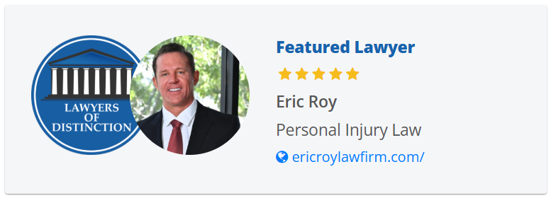 Lawyers of Distinction Eric Roy Personal Injury Las Vegas Nevada